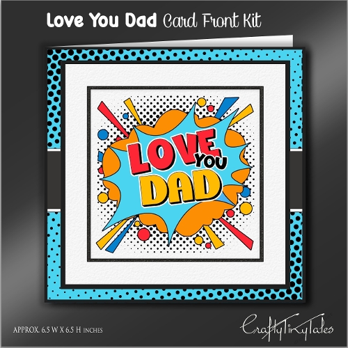 Love You Dad Card Front Kit-2