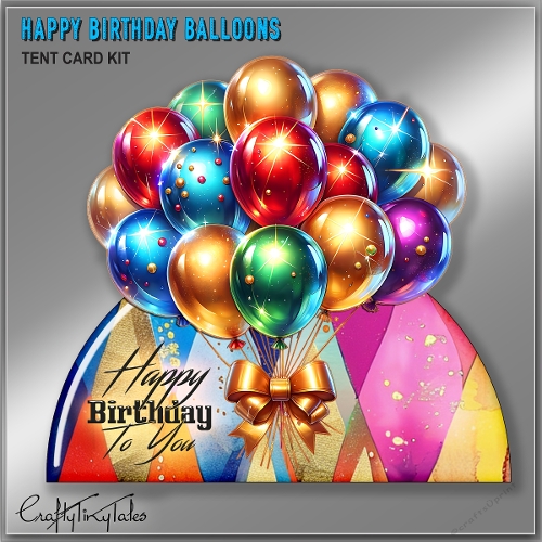 Happy Birthday Balloons Tent Card