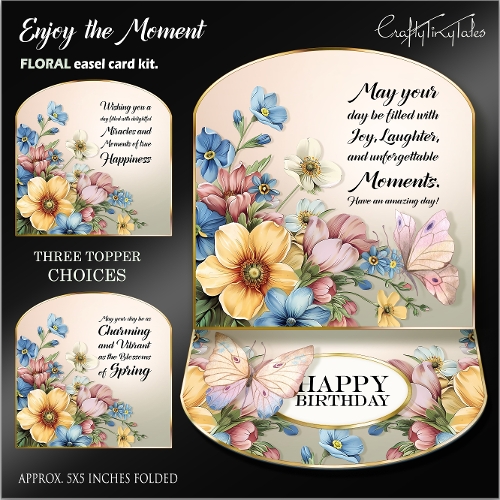 cup1419565_1784 - Enjoy the Moment-Easel-Card-Kit-1