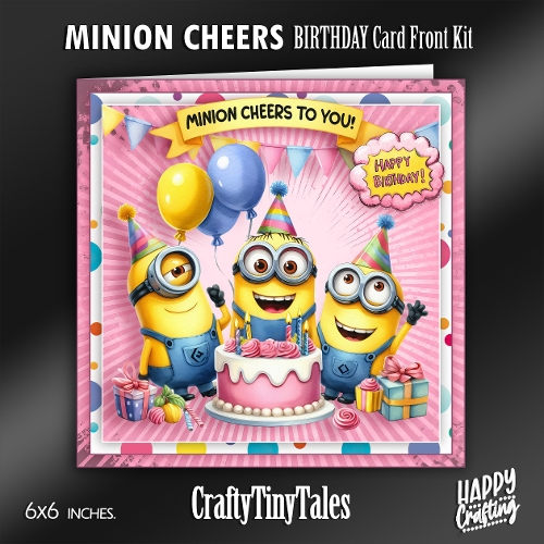Minion Cheers Birthday Card Front Kit-2