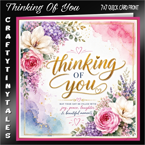 Thinking Of You Quick Card Front Kit
