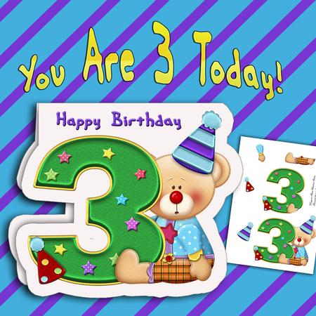 You Are 3 Today
