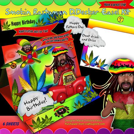 Smokin Rastaman D.decker Easel