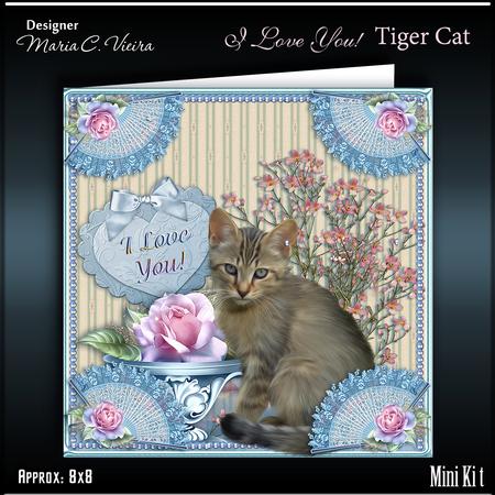 I Love You! Tiger Cat