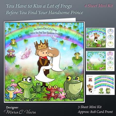 Kiss the Frogs and Find a Prince