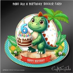 Dino Age 6 Birthday Rocker Card Kit
