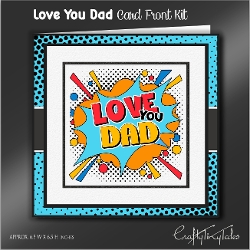 Love You Dad Card Front Kit-2