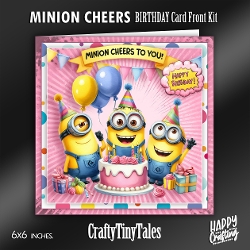 Minion Cheers Birthday Card Front Kit-2