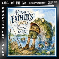 CATCH OF THE DAY  Fathers Day Kit-2