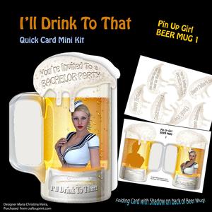 Beer Mug I'll Drink to That