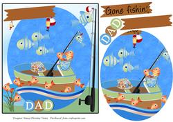 Gone Fishing 6x7 Dad
