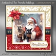 Santa And The French Bulldogs Kit-3