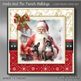 Santa And The French Bulldogs Kit-7