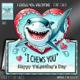 I Chews You Valentine Tent Card Kit