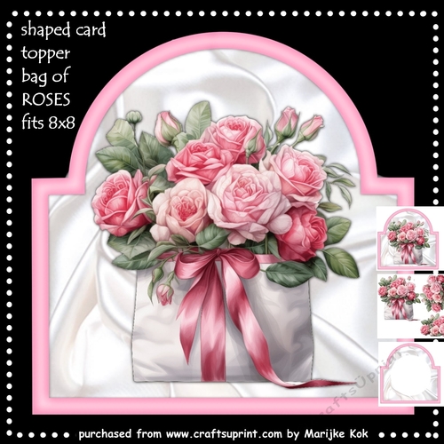 Shaped Card  Topper  Bag Of  Roses Mini Kit
