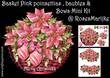 Basket Pink Poinsettias, Baubles & Bows Mini Kit