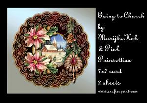 Going to Church & Pink Poinsettias