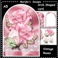 Arch Shaped Card Vintage Roses & Buttefly Mini Kit