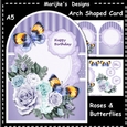 Arch Shaped Card Roses & Butterflies