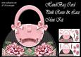Hand Bag Card Pink Roses & Lace Mini Kit