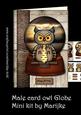 Male Card Owl Globe Mini Kit