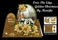 Over The Edge Golden Christmas Mini Kit
