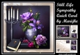 Still Life Sympathy Quick card Mini Kit