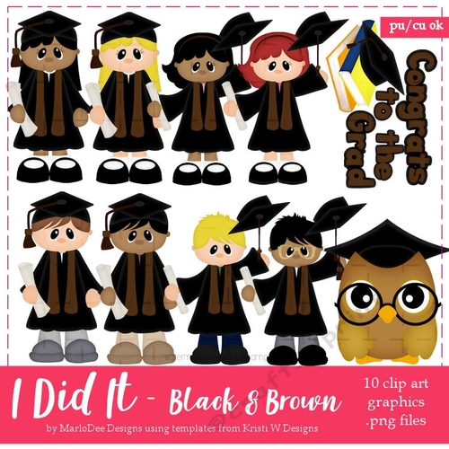 I Did It Black & Brown Gowns - Graduation Clip Art