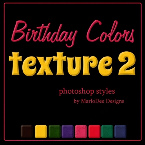 Birthday Colors 1 Texture 2 Photoshop Styles