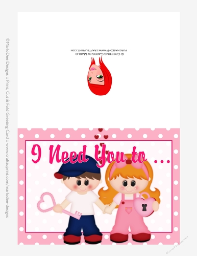 I Need You To - Childrens Printable Valentines Day 5x7 Greeting Card - Boy and Girl Design