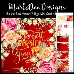 Be the Best Version of Yourself - Beautiful Roses 8x8 Mini Card Kit
