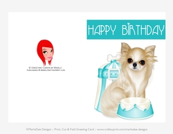 Chihuhua Dog Happy Birthday 5x7 Print, Cut and Fold Greeting Card