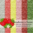 Strawberries in Season - Glitter Style A4 Backgrounds