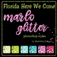 Florida Here We Come Colors Marlo Glitter Photoshop Styles