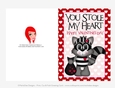 You Stole My Heart - Childrens Printable Valentines Day 5x7 Greeting Card - Raccoon Design 1