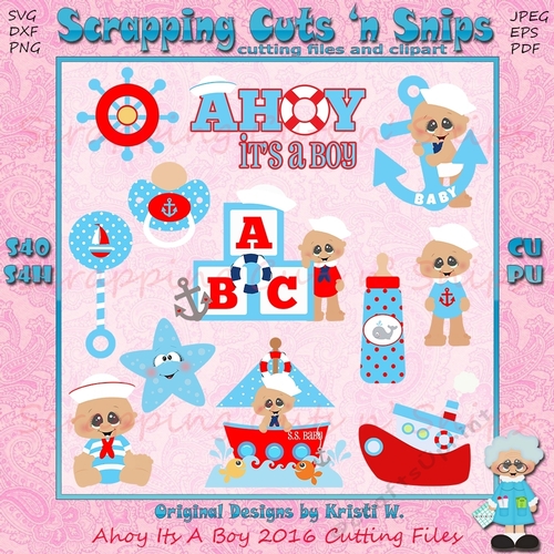 Ahoy Its A Boy 2016 Cutting Files