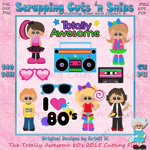 The Totally Awesome 80s 2015 Cutting Files