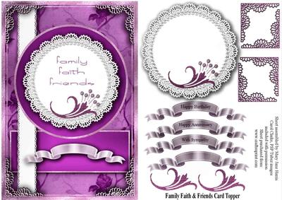 Family, Faith & Friends Topper 1