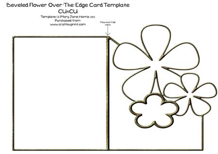 Beveled Flower Over the Edge Card Template - Cu4cu