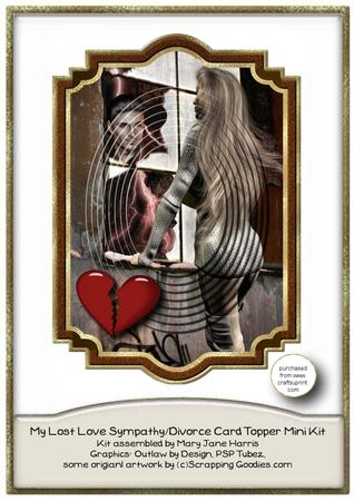 My Lost Love Sympathy/divorce Card Topper Mini Kit 2
