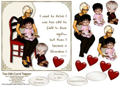 Too Old Card Topper (grandmother)
