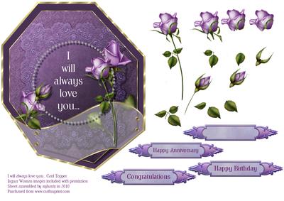 I Will Always Love You -  Card Topper
