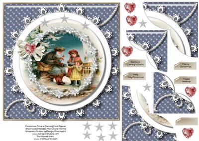 Christmas Time is Coming Card Topper 1