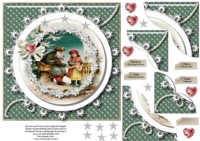 Christmas Time is Coming Card Topper 2
