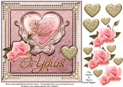 My Heart is Yours Card Topper 1