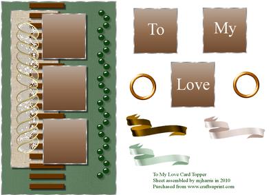To My Love Card Topper