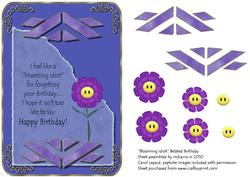 Blooming Idiot Belated Birthday 2