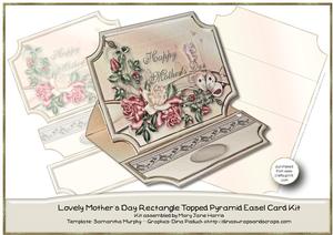 Lovely Mother's Day Rectangle Topped Pyramid Easel Card Kit