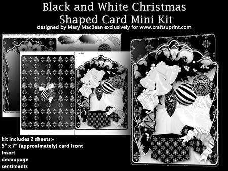 Black and White Christmas Shaped Card Mini Kit