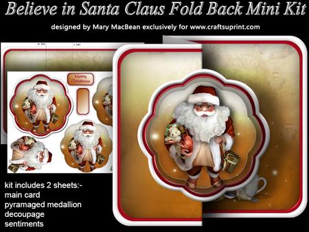 Believe in Santa Claus Fold Back Mini Kit